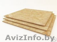 Продам плиту влагостойкую OCП-3,OSB-3 2500x1200x9мм,9мм - Изображение #1, Объявление #1444966